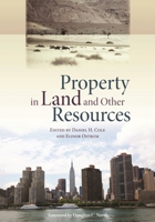 Property in Land and Other Resources 1558442219 Book Cover