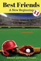 Best Friends 11: A New Beginning 1543242634 Book Cover