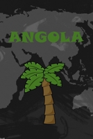 Angola: Dein pers�nliches Reisetagebuch f�rs Notieren und Sammeln deiner sch�nsten Erlebnisse in Angola - Geschenkidee f�r Abenteurer und alle Angola Fans - 120 fein linierte Seiten - 6x9 Zoll - Premi 1086997840 Book Cover