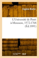 L'Université de Pont-à-Mousson, 1572-1768 2329997272 Book Cover