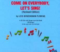 Come on Everybody, Let's Sing!: 4 CDs 0757982506 Book Cover