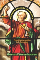 Disputed Catholic Landmarks: From Disinformation to Information B0CQW122WD Book Cover