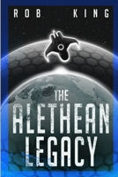 The Alethean Legacy 1365099563 Book Cover