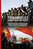 A Tsunami of Lies Cannot Hide the Truth 1088067778 Book Cover