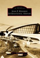 John F. Kennedy International Airport 0738564680 Book Cover