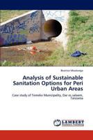 Analysis of Sustainable Sanitation Options for Peri Urban Areas 3848496399 Book Cover