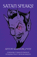 Satan Speaks! 0922915660 Book Cover