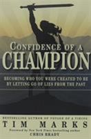 Confidence of a Champion 098580209X Book Cover
