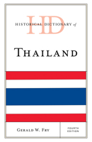 Historical Dictionary of Thailand 1538157438 Book Cover