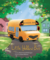 Little Yellow Bus 1728257999 Book Cover