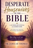 Desperate Housewives of the Bible B0GYKN9TGJ Book Cover