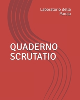 Quaderno Scrutatio B084DHDPR9 Book Cover