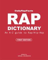 Rap Dictionary: An A-Z guide to Rap/Hip-Hop 1736076906 Book Cover