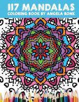 117 Mandalas Coloring Book 1537517201 Book Cover