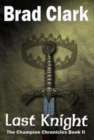 Last Knight 1518798128 Book Cover