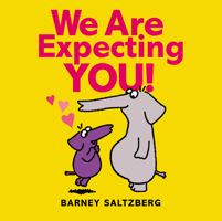 We Are Expecting You! 1338815199 Book Cover
