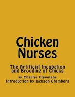 Chicken Nurses 1539907074 Book Cover