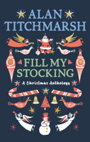 Fill My Stocking: A Christmas Anthology 056348862X Book Cover