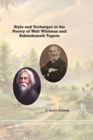 Style and Technique in the poetry of Walt Whitman and Rabindranath Tagore 0359634842 Book Cover
