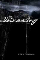 The Unraveling 1620244586 Book Cover