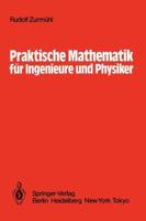 Praktische Mathematik Fur Ingenieure Und Physiker 364262023X Book Cover