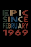 Epic Since January 1969: Birthday Gift for 51 Year Old Men and Women 1661598072 Book Cover