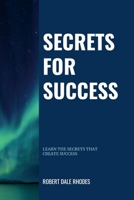 Secrets For Success 1300983892 Book Cover