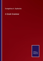 A Greek Grammar 3752581107 Book Cover