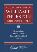 Collected Works of William P. Thurston with Commentary 1470463903 Book Cover