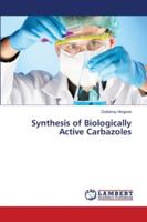 Synthesis of Biologically Active Carbazoles 6202682418 Book Cover