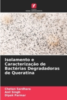 Isolamento e Caracterização de Bactérias Degradadoras de Queratina 6630217063 Book Cover