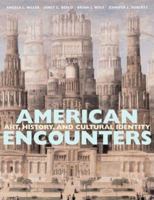 American Encounters 0130300047 Book Cover