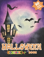 Halloween Coloring Book: 50 Unique Designs For Boys And Girls Ages 4-8, 5-10. Colouring Activity Book for Toddlers and Preschool Kids B09DMXZHW1 Book Cover