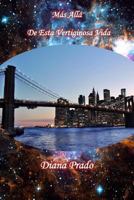 M�s All� de Esta Vertiginosa Vida 1981954481 Book Cover