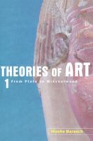 Theories of Art: 1. From Plato to Winckelmann 1138139092 Book Cover