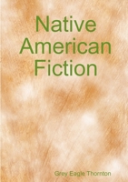 Native American Fiction 0557584043 Book Cover