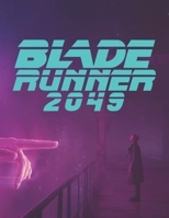 Blade Runner 2049: Screenplays B096LPT5KY Book Cover