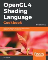 OpenGL 4.0 Shading Language Cookbook 1782167021 Book Cover