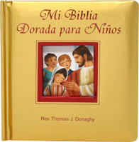 Mi Biblia Dorada Para Ninos 0899424732 Book Cover
