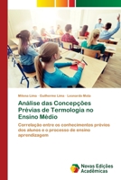 Análise das Concepções Prévias de Termologia no Ensino Médio (Portuguese Edition) 620676172X Book Cover