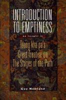 Introduction to Emptiness: As Taught in Tsong-kha-pa's Great Treatise on the Stages of the Path 1559392959 Book Cover