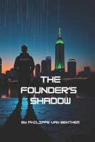 The Founder's Shadow B0F48QQDQ2 Book Cover