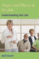Anger and Physical Health: Understanding the Link B0CH2FLSMS Book Cover