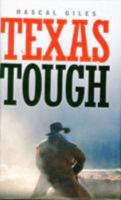 Texas Tough (Class D) 1585474797 Book Cover