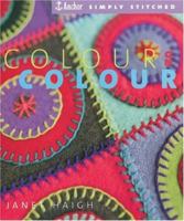 Colour on Colour (Anchor Simply Stitched) 1904485197 Book Cover