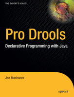 Pro Drools: Declarative Programming with Java (Pro) B0079YUAEQ Book Cover