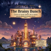 Brainy Bunch : Conoce Al Equipo Dentro de Tu Cabeza 1972860100 Book Cover