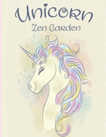 Unicorn Zen Garden: unicorn coloring book for adults Anti-Stress pages stress relieving mandala designs for adults and Teens relaxation best gift for both women and men B08QSMWMYH Book Cover
