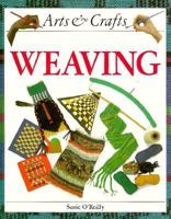 Weaving (Arts & Crafts) 0750207108 Book Cover