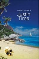 Justin Time 0595478107 Book Cover
